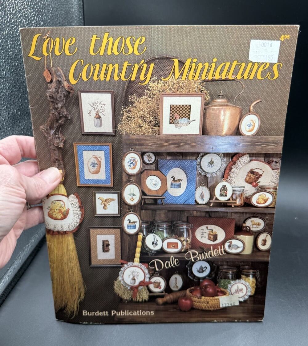 Love Those Country Miniatures Dale Burdett 1983 Burdett Publication Cross Stitch